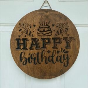 Happy Birthday Welcome Sign